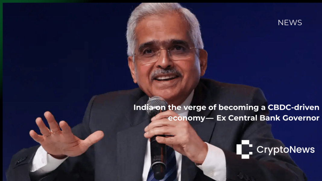 India on the verge of becoming a CBDC driven economy - Ex Central Bank Governor